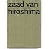 Zaad van hiroshima by Morris