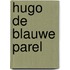 Hugo de blauwe parel