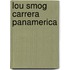 Lou smog carrera panamerica