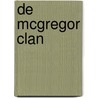 De mcgregor clan by Bedu