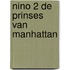 Nino 2 de prinses van manhattan