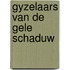 Gyzelaars van de gele schaduw