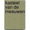 Kasteel van de meeuwen door Bedu