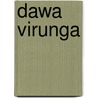 Dawa virunga door Magda