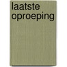 Laatste oproeping by Didge