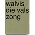 Walvis die vals zong