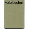 Volbloeden by Cornelia Franz