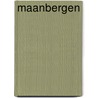 Maanbergen by Cornelia Franz