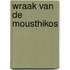 Wraak van de mousthikos