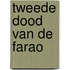 Tweede dood van de farao