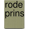 Rode prins door Vernal