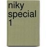 Niky special 1 door Dupa