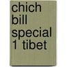 Chich bill special 1 tibet by Wm R. Greg