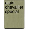 Alain chevallier special door Denayer