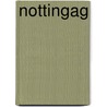 Nottingag door T. de Groot