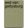 Eed van gettysburg door Acar