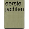 Eerste jachten by Derib