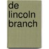 De Lincoln branch