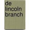 De Lincoln branch door Piotr Kowalski