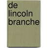 De lincoln branche door Piotr Kowalski