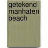 Getekend Manhaten Beach door Hermann