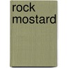 Rock Mostard door Onbekend