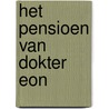 Het pensioen van dokter Eon by Griffo