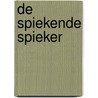 De spiekende spieker door Godi