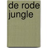 De rode jungle by Sterne