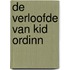 De verloofde van Kid Ordinn