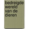 Bedreigde wereld van de dieren door Sloan Wilson