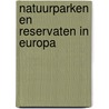 Natuurparken en reservaten in europa by Duffey