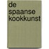 De Spaanse kookkunst