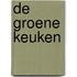 De groene keuken