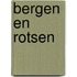 Bergen en rotsen