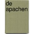 De Apachen