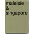 Maleisie & singapore