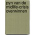 Pyn van de midlife-crisis overwinnen