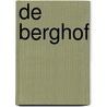 De Berghof door H. van Capelle