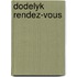 Dodelyk rendez-vous