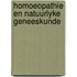 Homoeopathie en natuurlyke geneeskunde