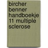 Bircher benner handboekje 11 multiple sclerose door Onbekend