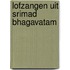 Lofzangen uit srimad bhagavatam
