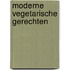 Moderne vegetarische gerechten