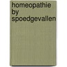 Homeopathie by spoedgevallen door Speight