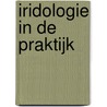 Iridologie in de praktijk door N. Bos