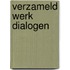 Verzameld werk dialogen