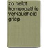 Zo helpt homeopathie verkoudheid griep