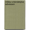 Milieu-vriendelyke adviesen by Buchner