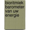 Bioritmiek barometer van uw energie by Kurth